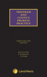 Tristram and Coote's Probate Practice by R. R. D'Costa (Hardback)