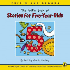 The Puffin Book of Stories for Five-Year-Olds by Wendy Cooling (Audiobook)