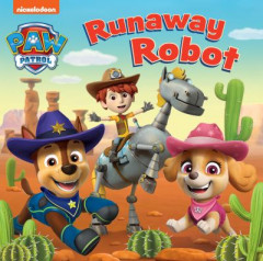 Runaway Robot by Nickelodeon (Boardbook)