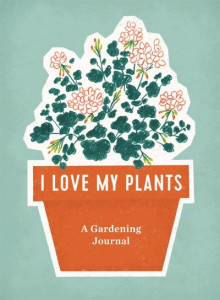 I Love My Plants by RP Studio (Spiral bound)
