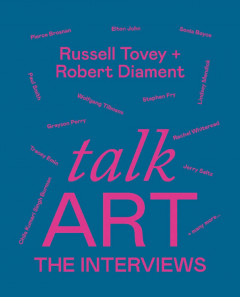 Talk Art The Interviews by Russell Tovey & Robert Diament - Signed Edition