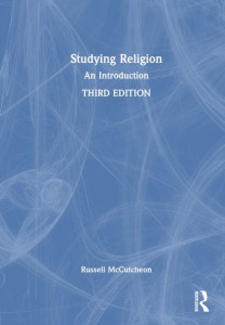 Studying Religion by Russell T. McCutcheon (Hardback)