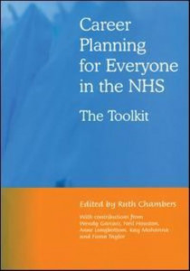Career Planning for Everyone in the NHS by Ruth Chambers