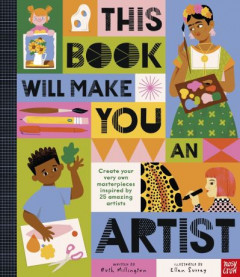 This Book Will Make You an Artist by Ruth Millington (Hardback)