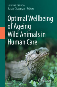Optimal Wellbeing of Ageing Wild Animals in Human Care by Sabrina Brando (Hardback)