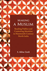 Making a Muslim by S. Akbar Zaidi (Hardback)