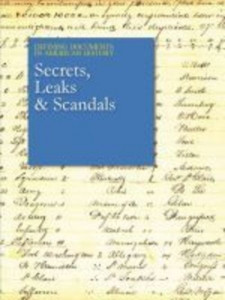 Secrets, Leaks & Scandals by Michael Shally-Jensen (Hardback)
