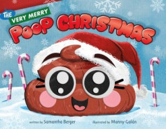 The Very Merry Poop Christmas by Samantha Berger (Hardback)