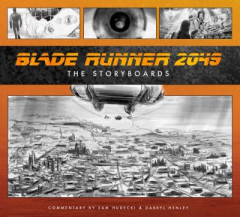 Blade Runner 2049: The Storyboard by Sam Hudecki (Hardback)