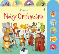 Noisy Orchestra by Sam Taplin (Boardbook)