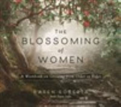 The Blossoming of Women by Karen Roberts