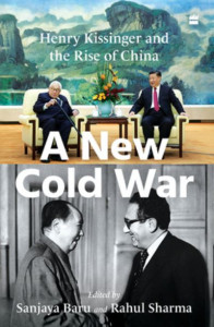 A New Cold War by Sanjaya Baru (Hardback)