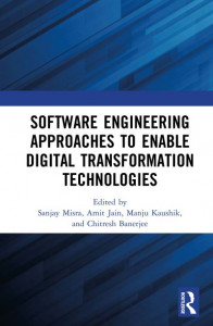 Software Engineering Approaches to Enable Digital Transformation Technologies by Sanjay Misra (Hardback)