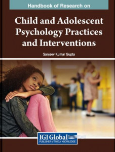 Handbook of Research on Child and Adolescent Psychology Practices and Interventions by Sanjeev Kumar Gupta (Hardback)