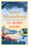 The Secret Hours by Santa Montefiore - Signed Edition