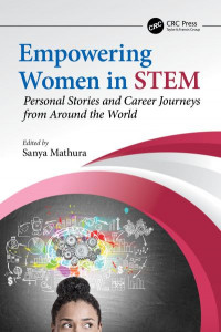 Empowering Women in STEM by Sanya Mathura