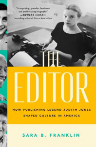 The Editor by Sara B. Franklin (Hardback)