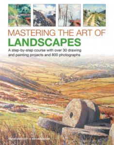 Mastering the Art of Landscapes by Sarah Hoggett (Hardback)