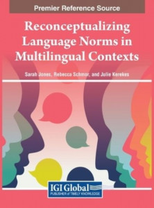 Reconceptualizing Language Norms in Multilingual Contexts by Sarah Jones (Hardback)