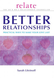 Better Relationships by Sarah Litvinoff