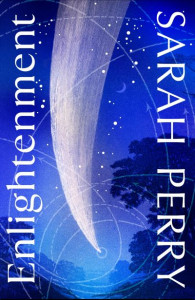 Enlightenment by Sarah Perry (Hardback)
