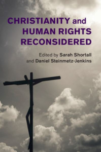 Christianity and Human Rights Reconsidered by Sarah Shortall