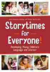 Storytimes for Everyone! by Saroj Nadkarni Ghoting