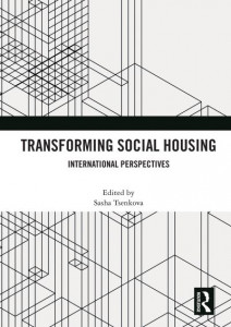Transforming Social Housing by S. Tsenkova