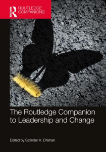 The Routledge Companion to Leadership and Change by Satinder Dhiman (Hardback)