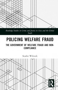 Policing Welfare Fraud by Scarlet Wilcock (Hardback)