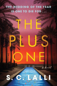 The Plus One by S.C. Lalli