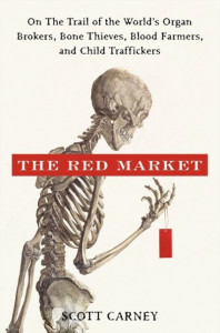 The Red Market by Scott Carney (Hardback)