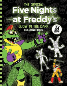Five Nights at Freddy's Glow in the Dark Coloring Book by Scott Cawthon