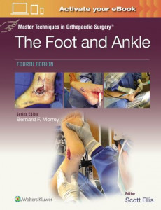 The Foot and Ankle by Scott Ellis (Hardback)