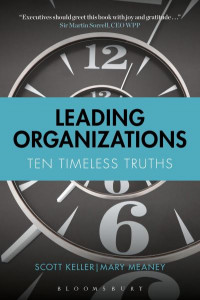 Leading Organizations by Scott Keller
