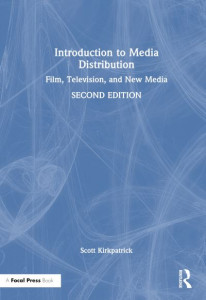 Introduction to Media Distribution by Scott Kirkpatrick (Hardback)
