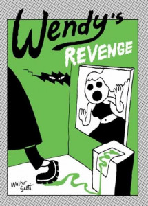 Wendy's Revenge by Walter Scott