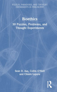 Bioethics by Sean D. Aas (Hardback)
