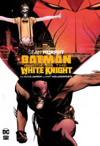 Batman: Curse of the White Knight by Sean Murphy (Hardback)