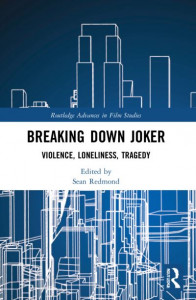 Breaking Down Joker by Sean Redmond