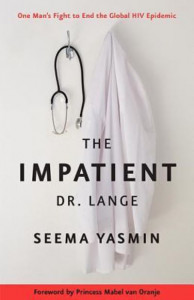 The Impatient Dr. Lange by Seema Yasmin