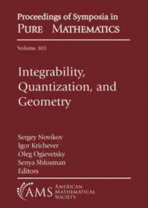Integrability, Quantization, and Geometry by S. P. Novikov