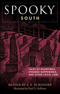 Spooky South by S. E. Schlosser