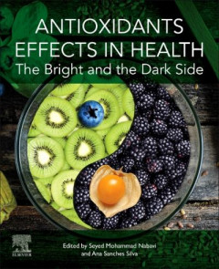 Antioxidants Effects in Health by Seyed Mohammad Nabavi