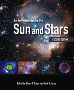 An Introduction to the Sun and Stars by S. F. Green