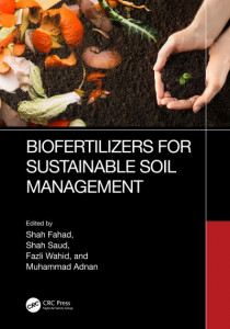 Biofertilizers for Sustainable Soil Management by Shah Fahad (Hardback)