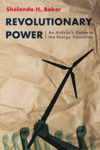Revolutionary Power by Shalanda H. Baker