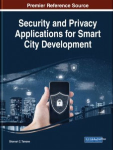 Security and Privacy Applications for Smart City Development by Sharvari Tamane (Hardback)