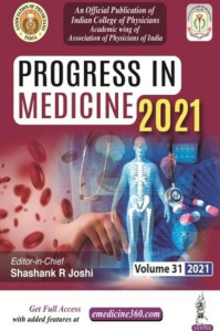 Progress in Medicine 2021 by Shashank R Joshi