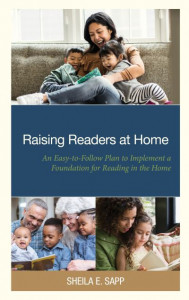 Raising Readers at Home by Sheila E. Sapp (Hardback)